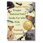 Kruger National Park Guide for Wild Kids with Stickers